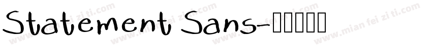 Statement Sans字体转换